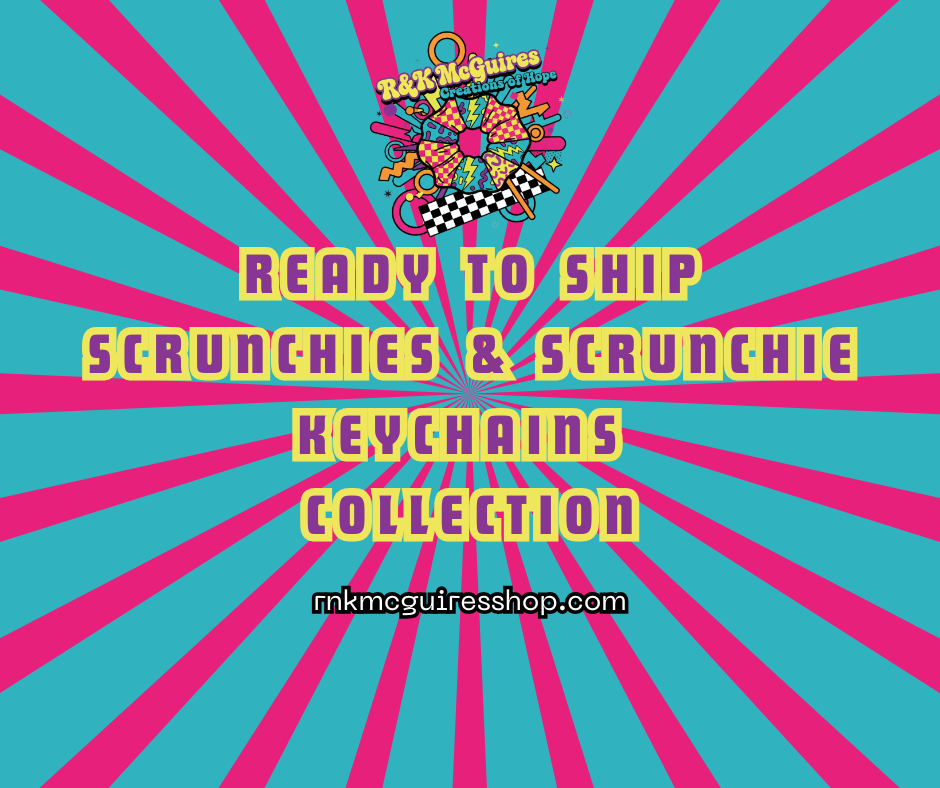 Ready To Ship Scrunchies and Scrunchie Keychains